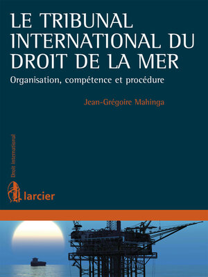 cover image of Le Tribunal international du droit de la mer